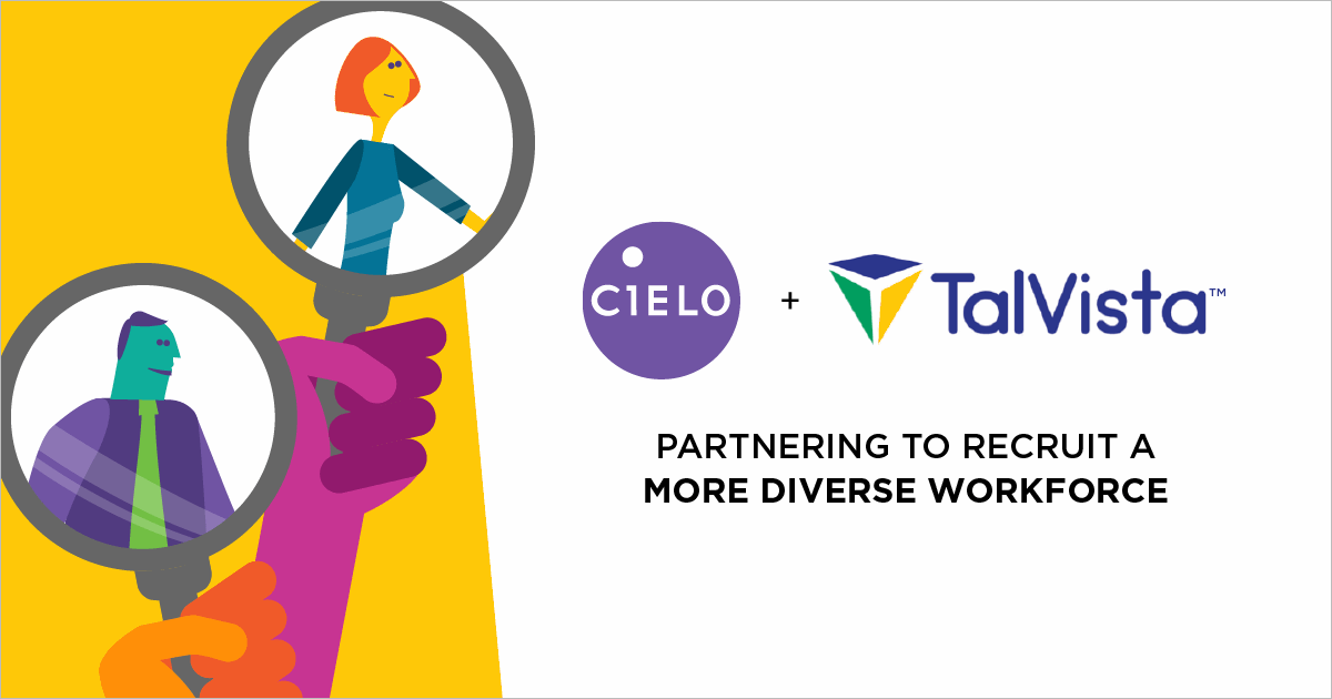 Cielo Partners With TalVista to Help Its RPO Clients Recruit a More Diverse Workforce